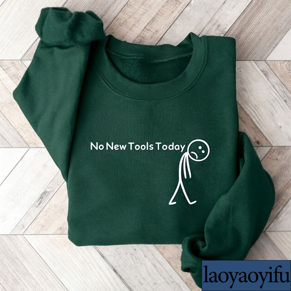 No New Tools Today Sweatshirt, - đánh giá và giá The Office It Tech